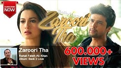ZAROORI THA | RAHAT FATEH ALI KHAN | DJ SHEMIER  - Durasi: 4:30. 