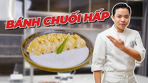 Tập 9: Bánh Chuối Việt Nam, Dẻo Mềm Thơm Ngon Hết Ý