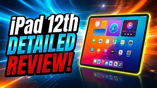 Apple iPad (12th generation) – BIG Upgrade! A18 Power &amp; 8GB RAM Revealed!