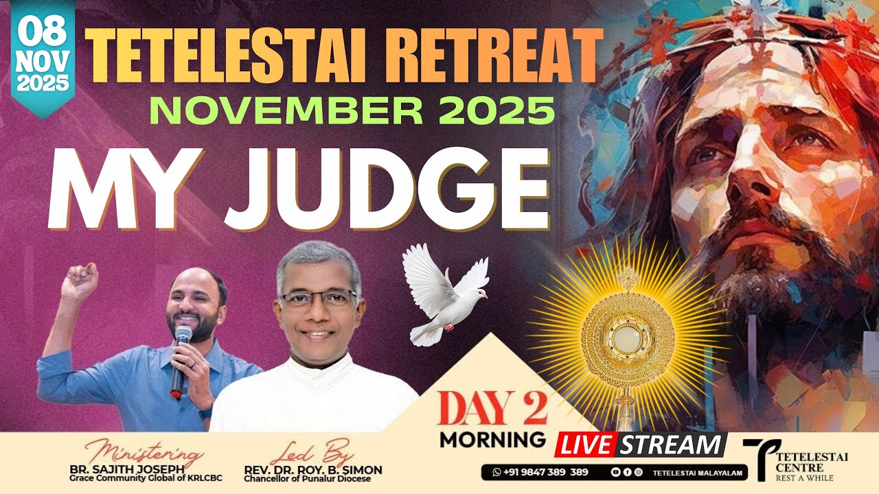 (2 COR 10:3,4,5) | TETELESTAI NOV RETREAT |DAY 2 | PART 1 | BR. SAJITH JOSEPH | 08 NOV 2025