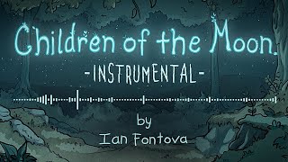 Children of the Moon (Instrumental)  Ian Fontova [Epic Celtic Fantasy Music]