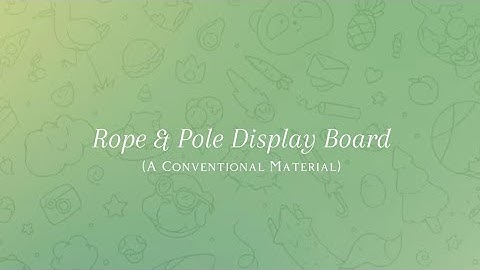TTL- Rope & Pole Display Board