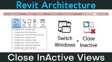 #86 | Revit Architecture | How to Close inactive View/Window [DeepakVerma]
