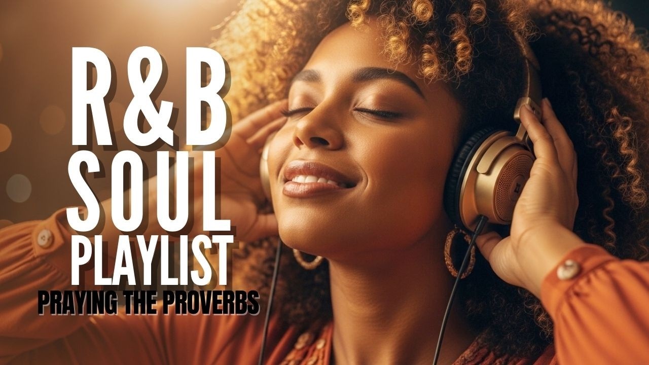 PRAYING THE PROVERBS - Complete Vintage Soul Gospel Album | R&B Blues Songs for Meditation & Prayer