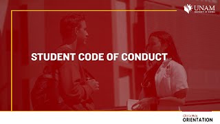 Student Code Of Conduct Unam Freshmen Orientation