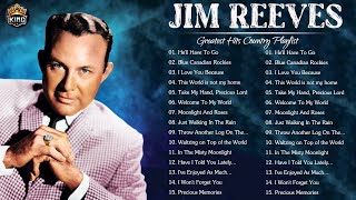 Best Songs Of Jim Reeves - Jim Reeves Greatest Hits Full Album 2022