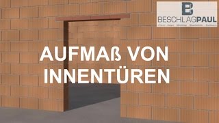 Beschlag Paul Gmbh Aufmass Video Für Innentüren Und Zargen