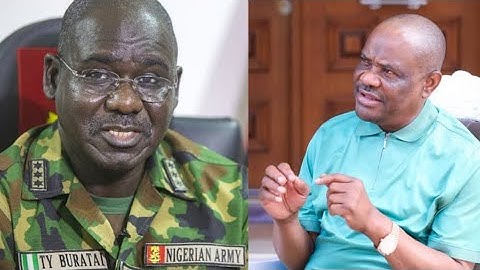 Wike Drops Bombshell: Buratai Ordered Soldiers to Rig 2019 Election 😲