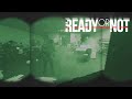 READY OR NOT - NIGHT TIME CAR DEALERSHIP RAID
