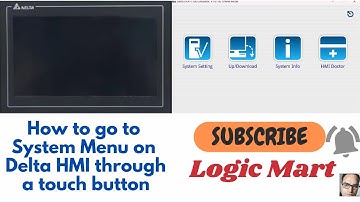 How to go to System Menu on Delta HMI through a touch button
