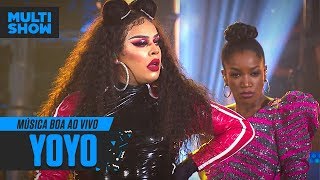 YoYo | Gloria Groove + IZA | Música Boa Ao Vivo | Música Multishow