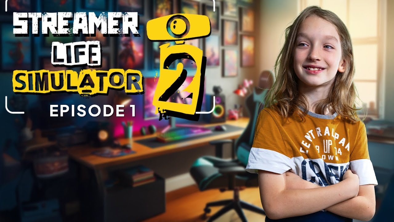 Streamer Life Simulator 2 - Épisode 1 : De Zéro à Star du Streaming ! 🎮 ...