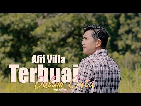 Afif Villa - Terbuai Dalam Cinta (Official Music Video)
