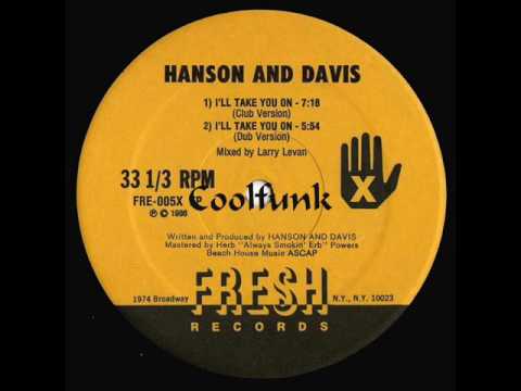 Hanson & Davis - I'll Take You On (12" Dub Version 1986)