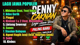 PLAYLIST KERJA SEMANGAT 2026 🚀 Denny Caknan Full Album Terbaru | Musik Jawa Viral Paling Enak