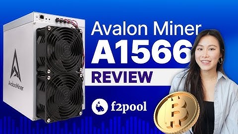 Avalon Miner A1566 review - Latest Bitcoin mining machine by Canaan