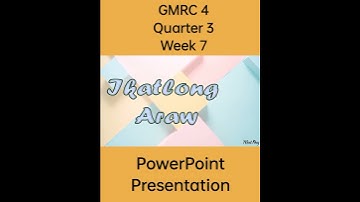 GMRC 4 Matatag Curriculum Powerpoint Presentation Quarter 3 Week 7 #grade4matatag #grade4 #ppt