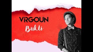 Virgoun - Bukti (Cover Video Dear Nathan)