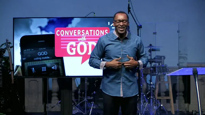 Conversations with God | Pastor Jerry W. Doss