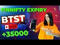 Finnifty expiry Btst live trade | how I made 32000+ in fin nifty btst
