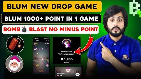 Blum New Update | Get 1000+ Blum Point in 1 Drop Game | No Minus Point in Bomb 💣💥 Blast