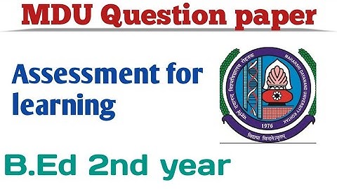 Assessment for learning | B.Ed 2nd year question paper | MDU | August 2021 | Naveen Dahiya