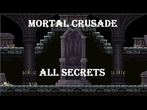 Видео: Mortal Crusade all secrets (все секреты)