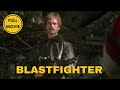 Blastfighter Action Full Movie In English