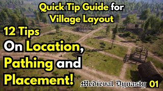 12 Tips about Location, Pathing, and Placement  Quick Tip Guide To Village Layout part 1