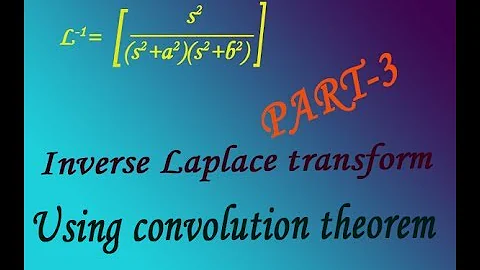 Convolution theorem finding inverse Laplace transform example(PART-3) by easy maths easy tricks