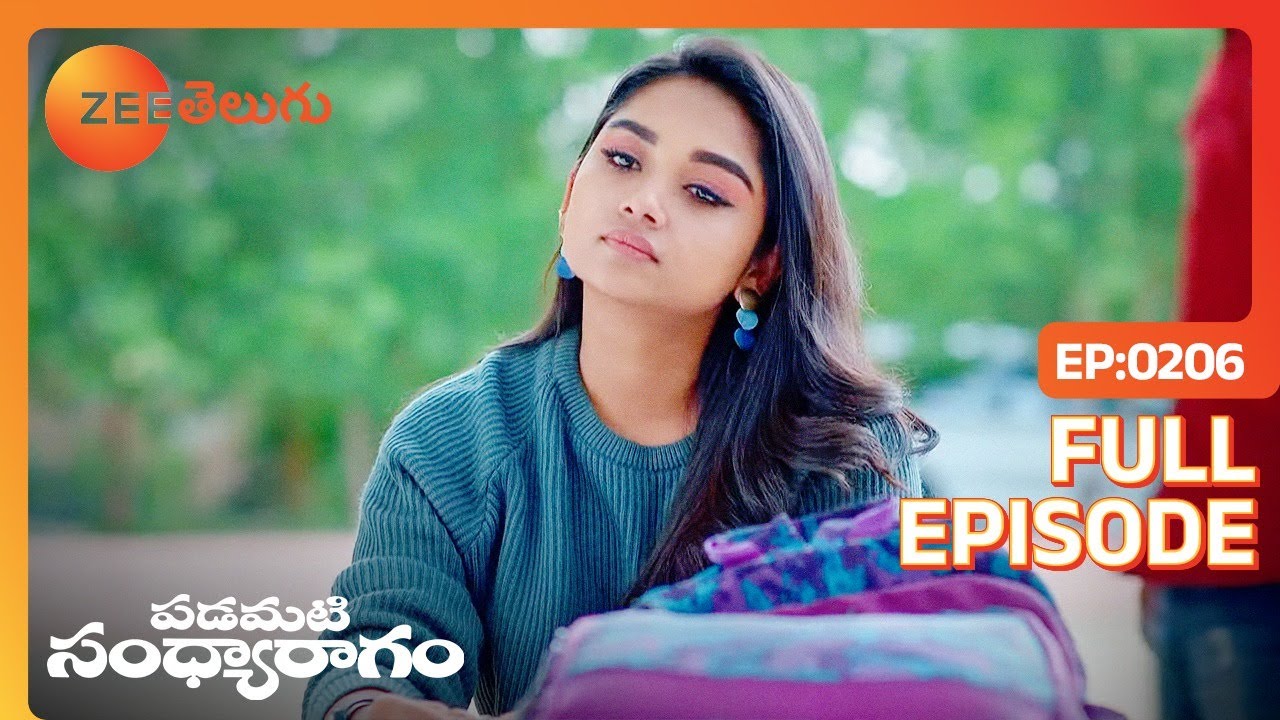 అసలు ఒంటిమీద ఆ dress ఏంటి | Padamati Sandhyaragam | Full Ep 206 | Zee Telugu | 16 May 2023