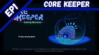 Let's Play Core Keeper (BLIND) - Episode 1