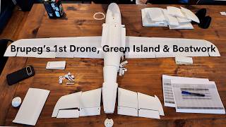 Brupeg's 1st Drone, Green Island & Boatwork - Project Brupeg Ep.454