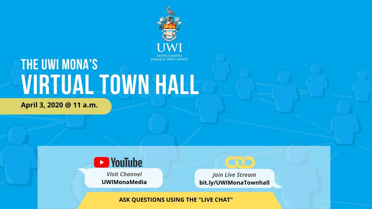 Virtual Town Hall UWI Mona Campus YouTube