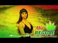 Música Reggae 2023🍁O Melhor do Reggae Internacional | Reggae Remix 2023#66
