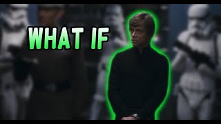 What if Luke never turned himself over to Vader?