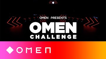 #OMENCHALLENGE 2019 Official Highlights | OMEN