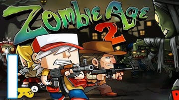 Zombie Age 2: The Last Stand - Part 1 | Android