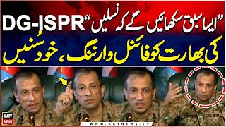 “We Will Teach Such a Lesson That Generations Will Remember” | DG ISPR’s Final Warning to India