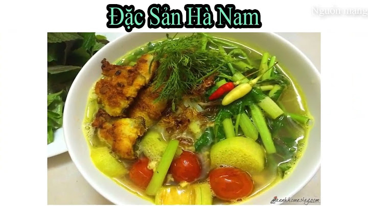 Top 10 quán đặc sản quê nam hà năm 2024