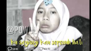 Ku cintai setulus hati story wa