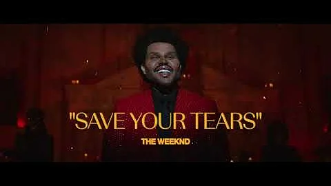 The Weeknd - Save Your Tears (Tradução)