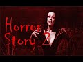 Horror story second edition