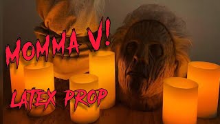 Momma V head prop!