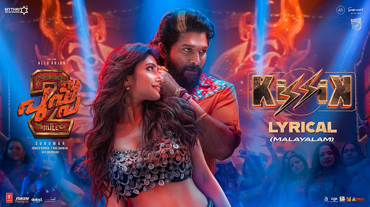 KISSIK Lyrical Video - Malayalam | Pushpa 2 The Rule | Allu Arjun | Sukumar | Sreeleela | DSP