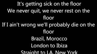 Jennifer Lopez - On The Floor (Lyrics)