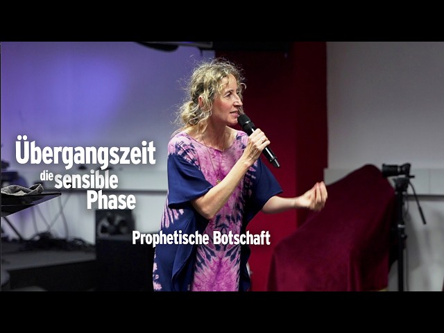 LH Trainingsabend 04.08.26 - Übergangszeit: Die sensible Phase - prophetische Botschaft