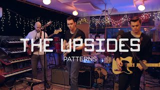 The Upsides - Patterns (Live at Grand Street Recording)