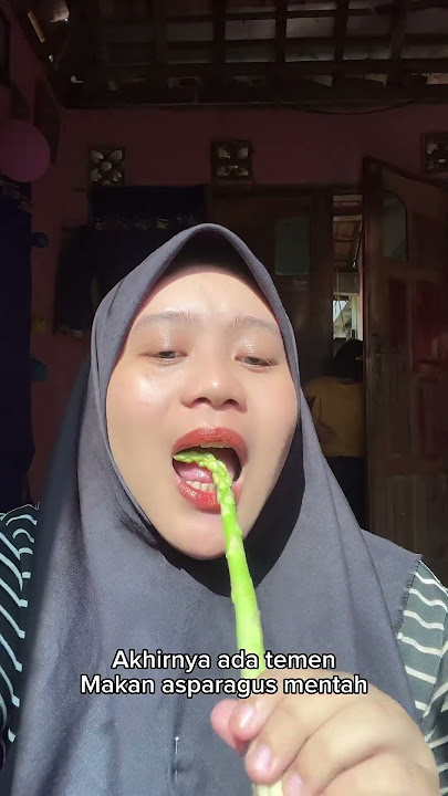 TUHKAN⁉️ ASPARAGUS MENTAH ENAK GUYS