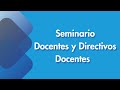 Seminario Docentes - Sistema Nacional de Convivencia Escolar